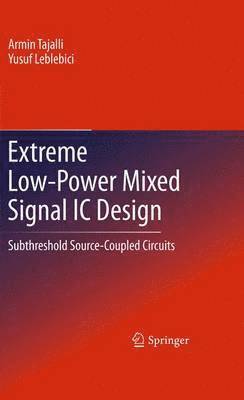 bokomslag Extreme Low-Power Mixed Signal IC Design