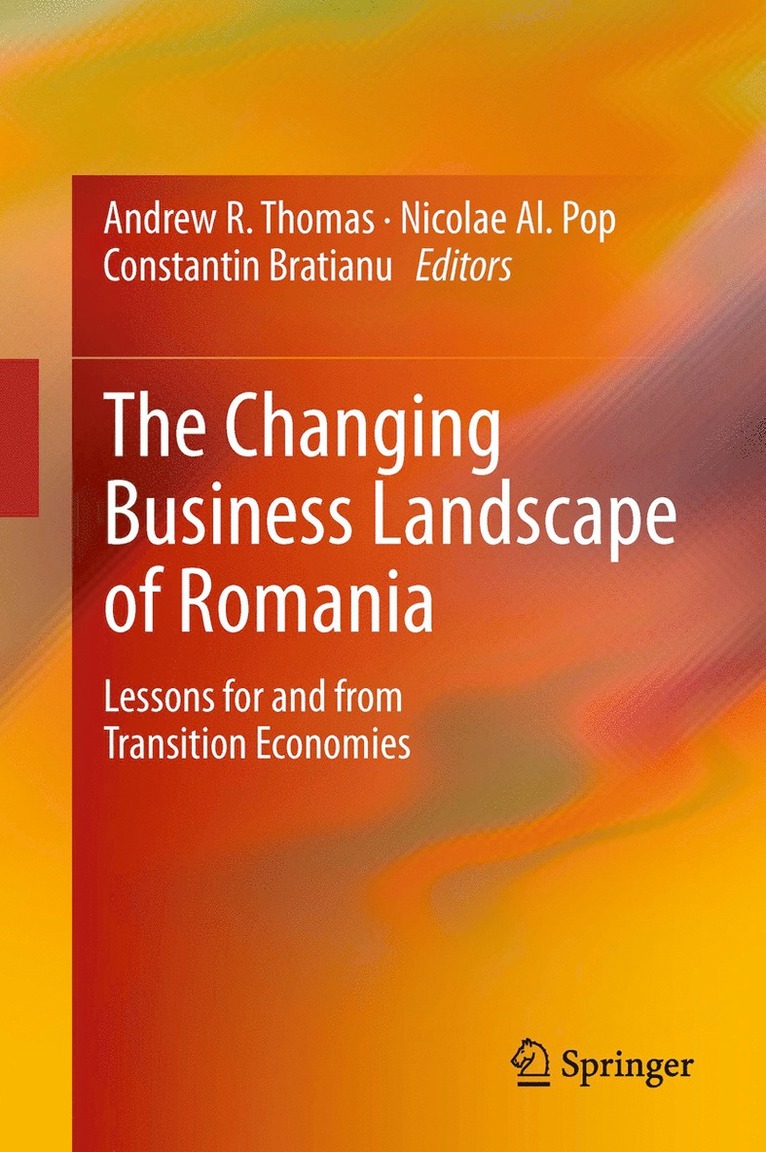 Andrew R. Thomas, Nicolae Al. Pop, Constantin Bratianu, Nicolae Al Pop - Changing Business Landscape of Romania, Häftad