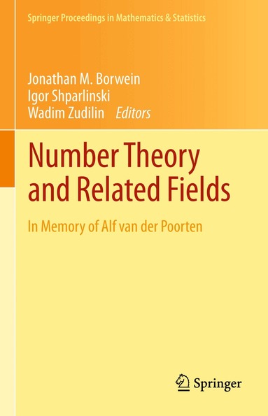 Jonathan M. Borwein, Igor Shparlinski, Wadim Zudilin - Number Theory and Related Fields, Häftad