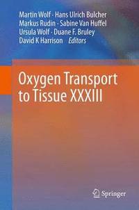 bokomslag Oxygen Transport to Tissue XXXIII