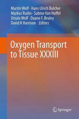 Oxygen Transport to Tissue XXXIII