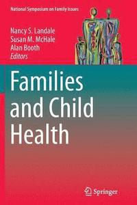 bokomslag Families and Child Health