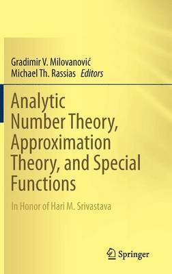 bokomslag Analytic Number Theory, Approximation Theory, and Special Functions