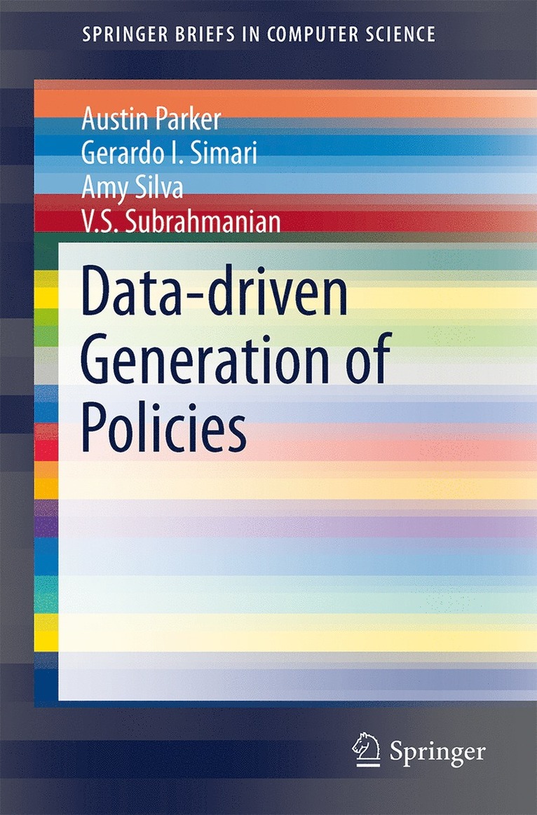 Data-driven Generation of Policies 1