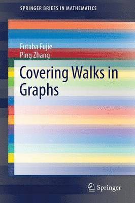 Covering Walks in Graphs 1