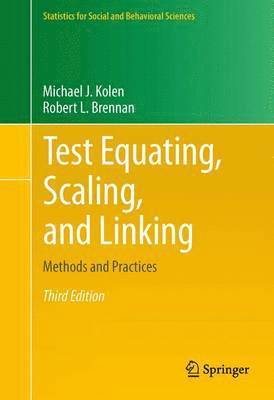 Test Equating, Scaling, and Linking 1