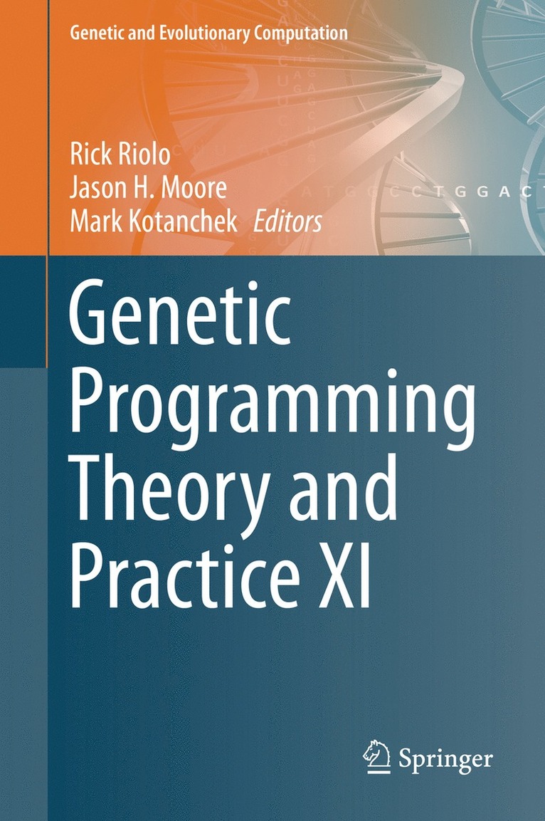 Genetic Programming Theory and Practice XI 1