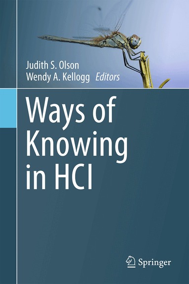 Judith S. Olson, Wendy A. Kellogg - Ways of Knowing in HCI, Inbunden