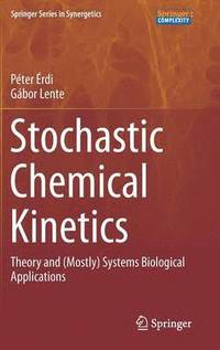 bokomslag Stochastic Chemical Kinetics