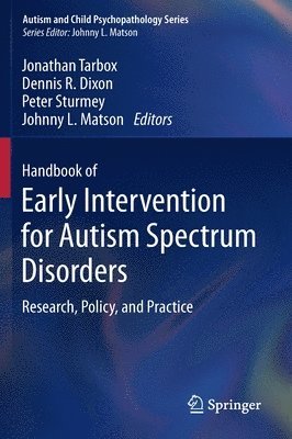 Handbook of Early Intervention for Autism Spectrum Disorders 1