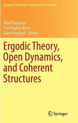 bokomslag Ergodic Theory, Open Dynamics, and Coherent Structures