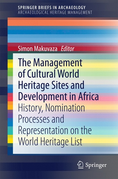 bokomslag Management Of Cultural World Heritage Sites and Development In Africa