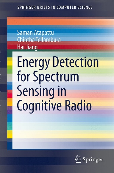 bokomslag Energy Detection for Spectrum Sensing in Cognitive Radio