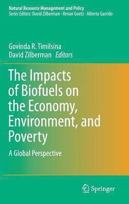 bokomslag Impacts of Biofuels on the Economy, Environment, and Poverty