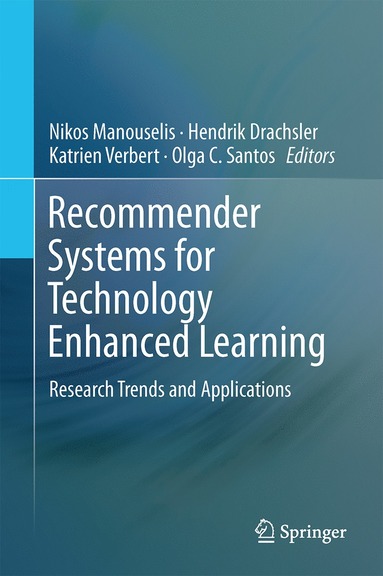 bokomslag Recommender Systems for Technology Enhanced Learning