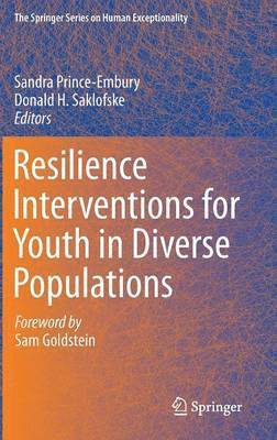 Resilience Interventions for Youth in Diverse Populations 1