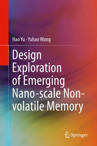 bokomslag Design Exploration of Emerging Nano-scale Non-volatile Memory