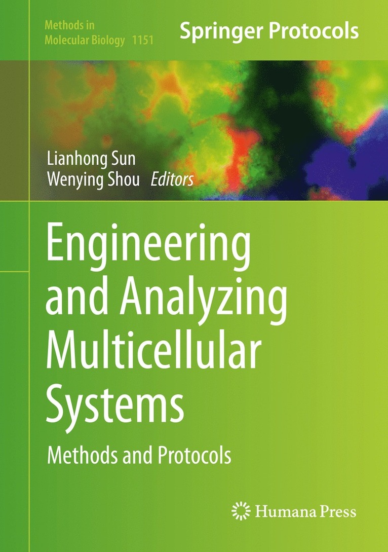 Lianhong Sun, Wenying Shou - Engineering and Analyzing Multicellular Systems, Inbunden