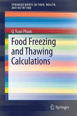 bokomslag Food Freezing and Thawing Calculations