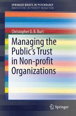 Managing the Public's Trust in Non-profit Organizations 1