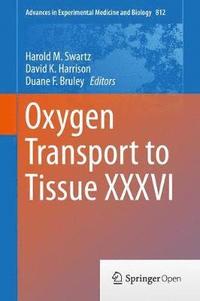bokomslag Oxygen Transport to Tissue XXXVI
