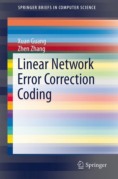 bokomslag Linear Network Error Correction Coding