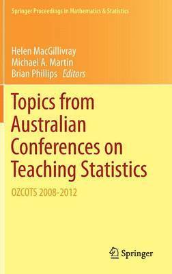 Topics from Australian Conferences on Teaching Statistics 1