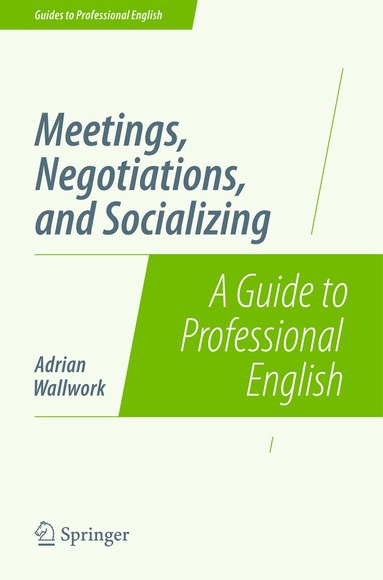 Adrian Wallwork - Meetings, Negotiations, and Socializing, Häftad