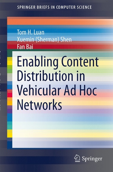 bokomslag Enabling Content Distribution in Vehicular Ad Hoc Networks