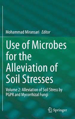 bokomslag Use of Microbes for the Alleviation of Soil Stresses