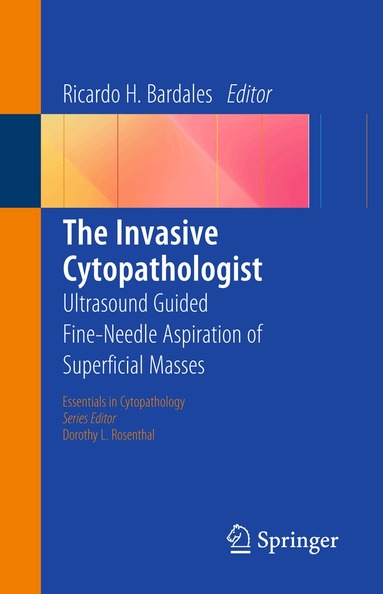 Ricardo H. Bardales - Invasive Cytopathologist, Häftad