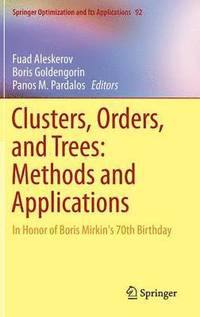 bokomslag Clusters, Orders, and Trees: Methods and Applications
