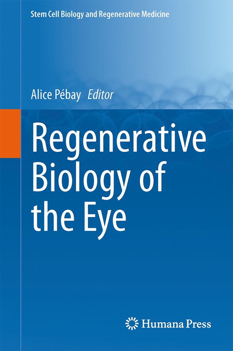 Regenerative Biology of the Eye 1