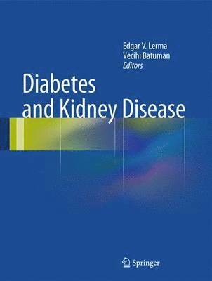 Diabetes and Kidney Disease
