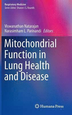 bokomslag Mitochondrial Function in Lung Health and Disease