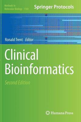 Ronald Trent, Ronald J. A. Trent - Clinical Bioinformatics, Inbunden