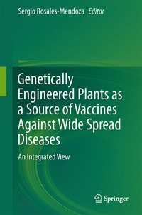 bokomslag Genetically Engineered Plants as a Source of Vaccines Against Wide Spread Diseases