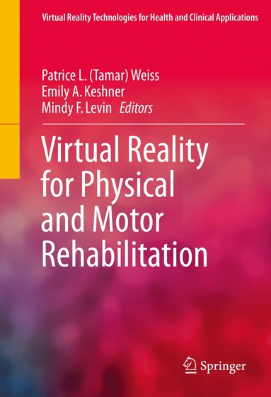 bokomslag Virtual Reality for Physical and Motor Rehabilitation