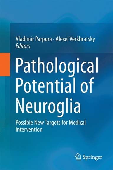 bokomslag Pathological Potential of Neuroglia