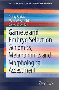 bokomslag Gamete and Embryo Selection