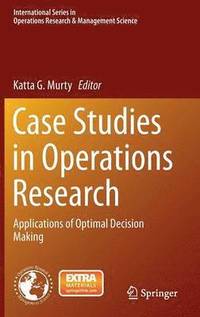bokomslag Case Studies in Operations Research