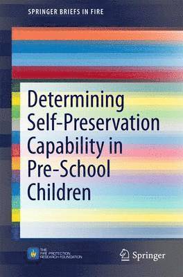 Determining Self-Preservation Capability in Pre-School Children 1