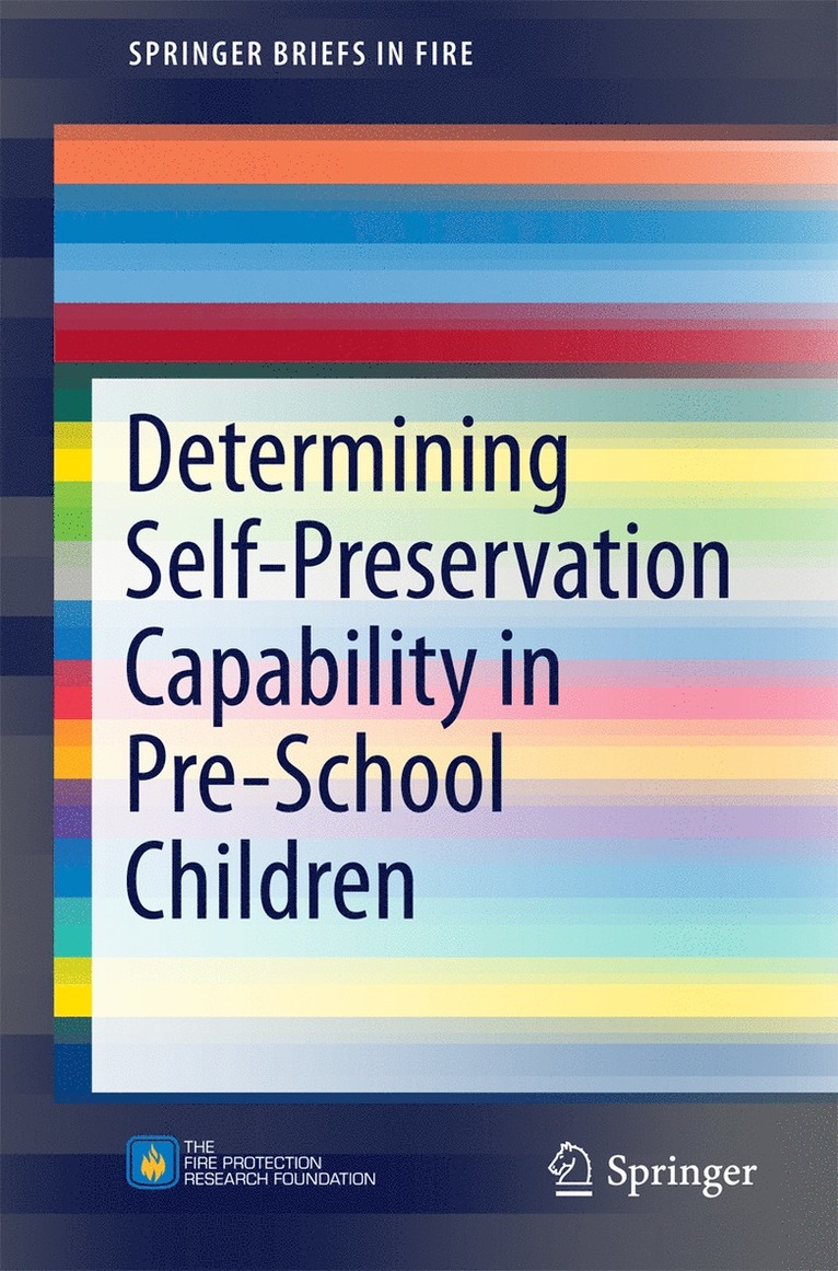 Anca Taciuc, Anne S. Dederichs - Determining Self-Preservation Capability in Pre-School Children, Häftad