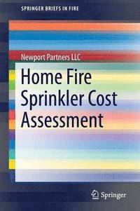 bokomslag Home Fire Sprinkler Cost Assessment