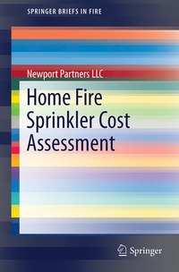 bokomslag Home Fire Sprinkler Cost Assessment