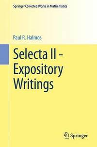 bokomslag Selecta II - Expository Writings