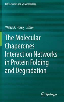The Molecular Chaperones Interaction Networks in Protein Folding and Degradation 1