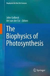bokomslag The Biophysics of Photosynthesis