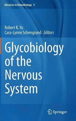Glycobiology of the Nervous System