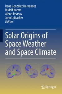 bokomslag Solar Origins of Space Weather and Space Climate